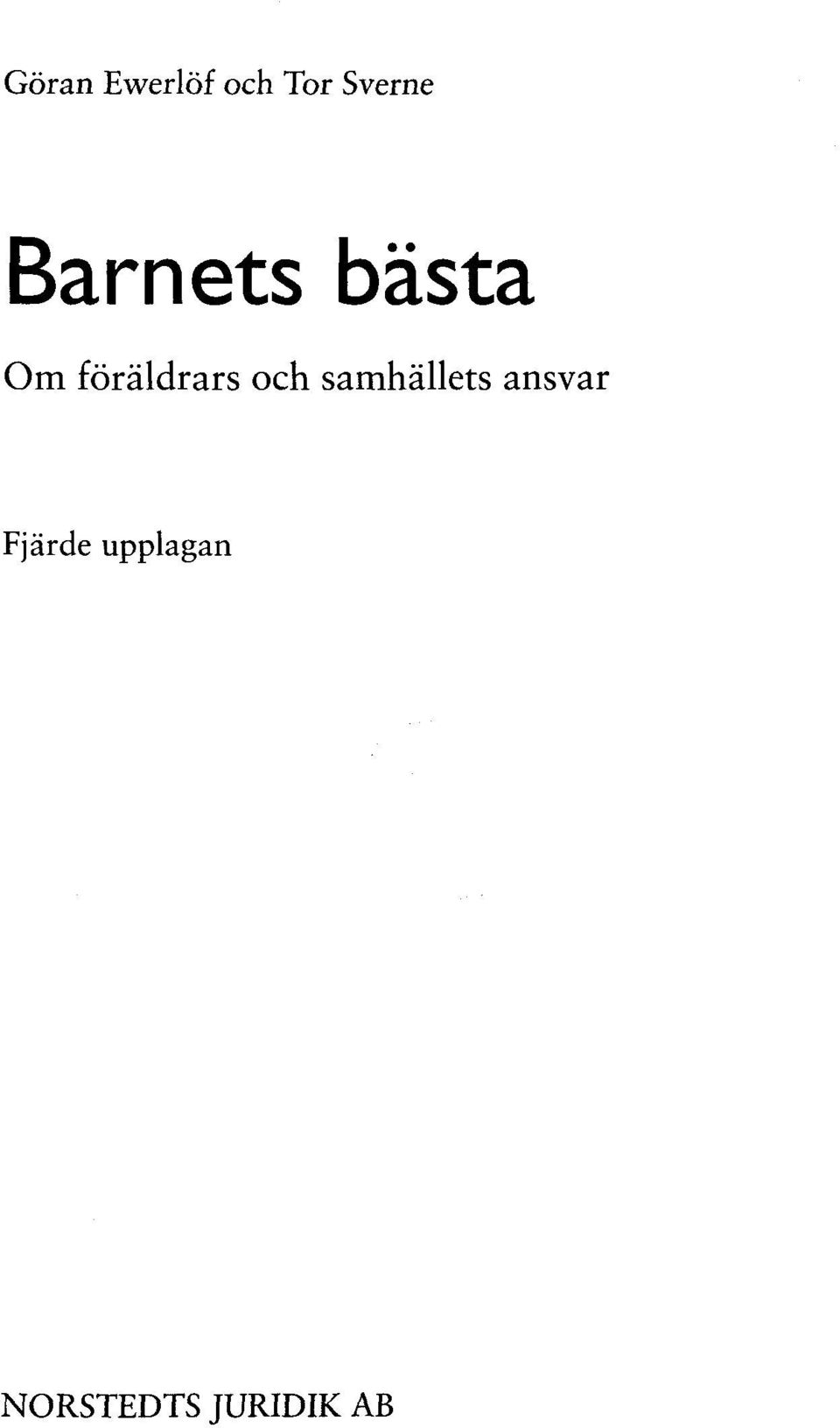 och samhallets ansvar Fjarde