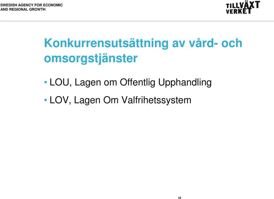 om Offentlig Upphandling LOV,