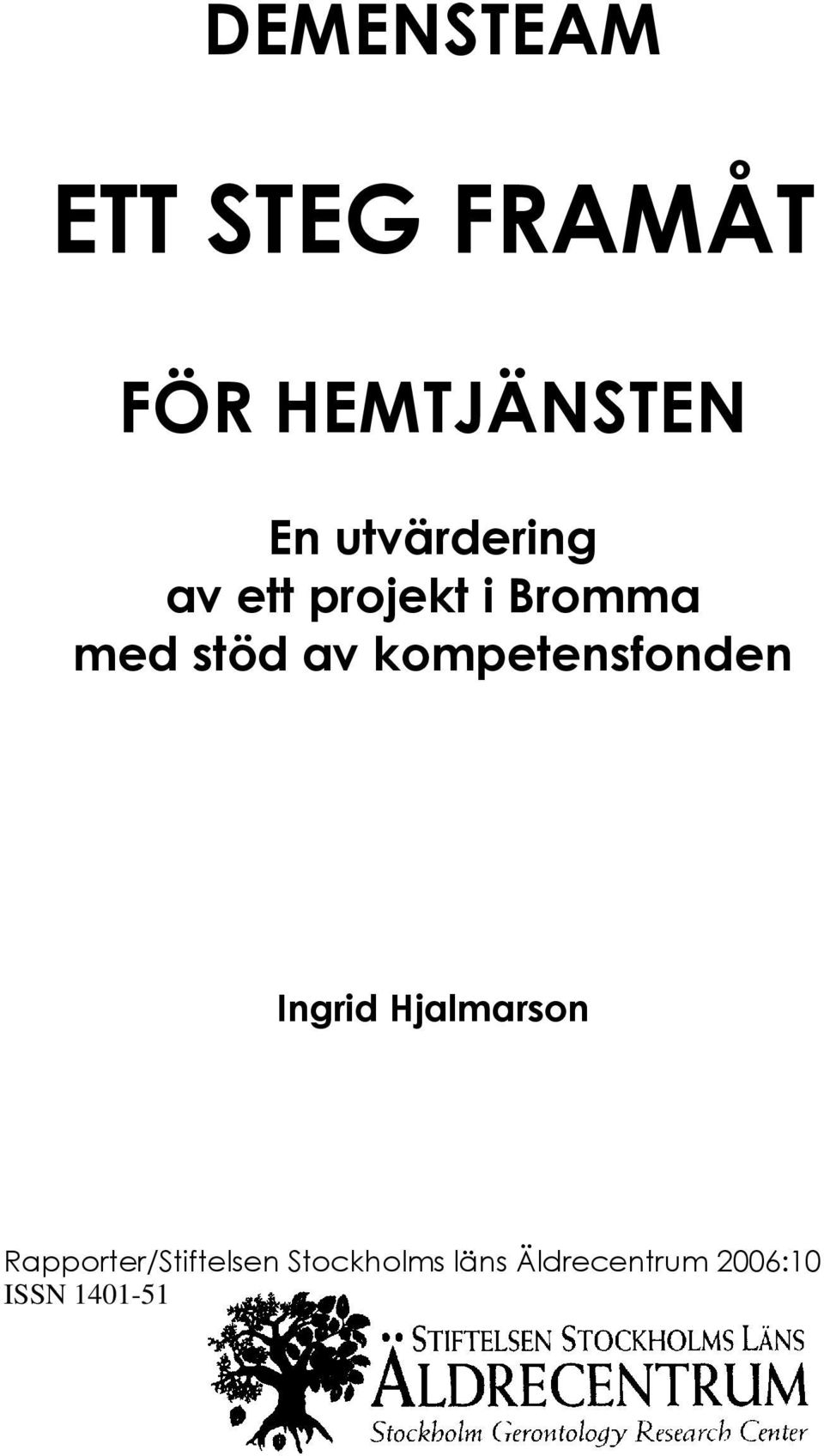 kompetensfonden Ingrid Hjalmarson