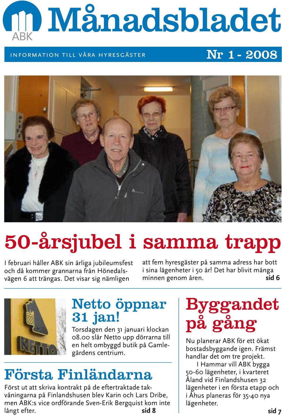 00 slår Netto upp dörrarna till en helt ombyggd butik på Gamlegårdens centrium.