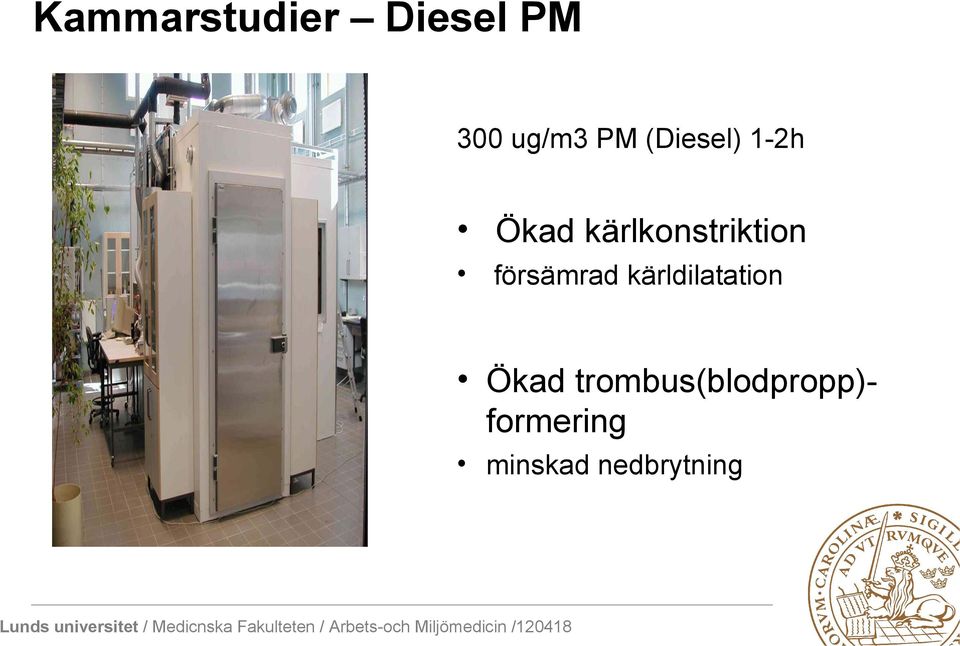 försämrad kärldilatation Ökad