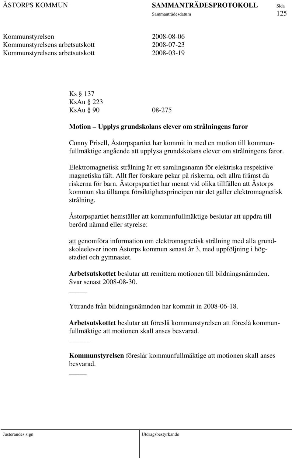 Elektromagnetisk strålning är ett samlingsnamn för elektriska respektive magnetiska fält. Allt fler forskare pekar på riskerna, och allra främst då riskerna för barn.