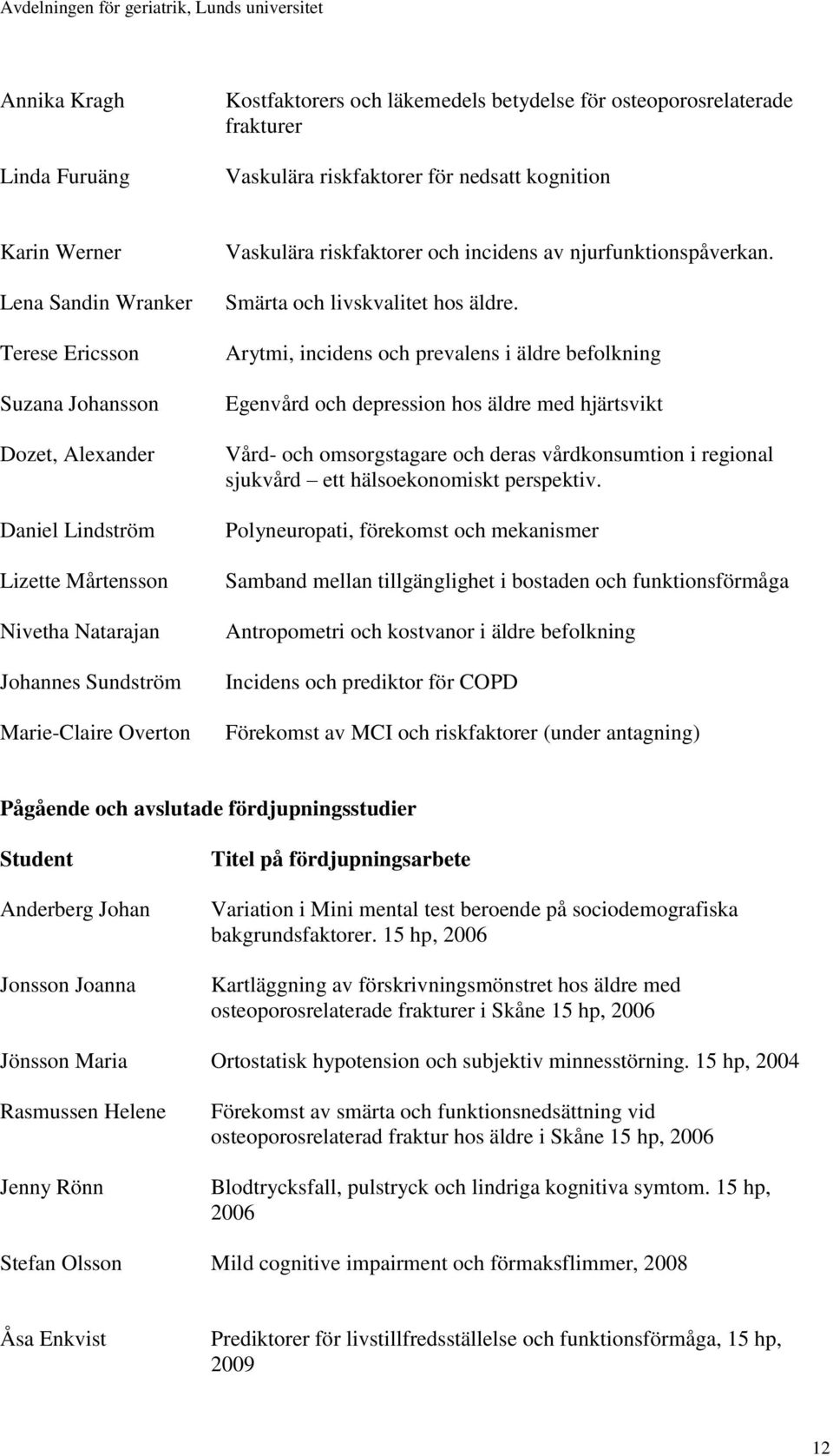 Smärta och livskvalitet hos äldre.