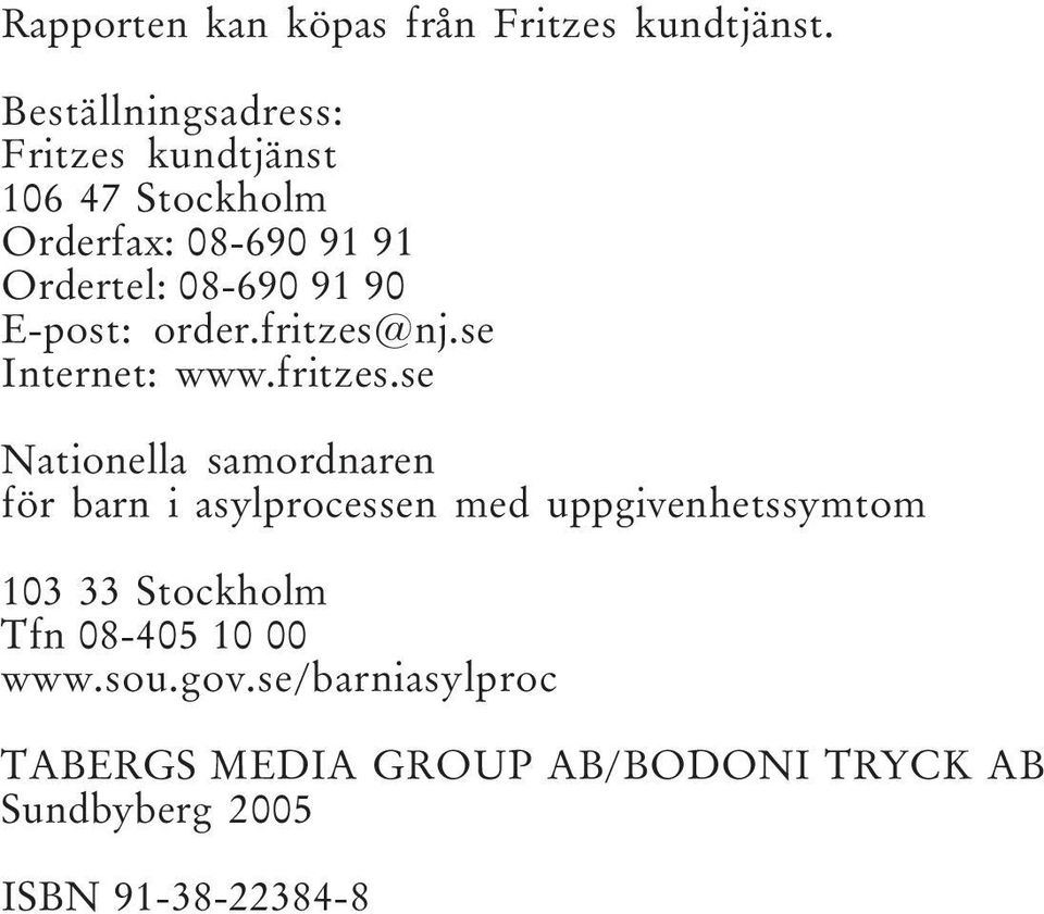 E-post: order.fritzes@