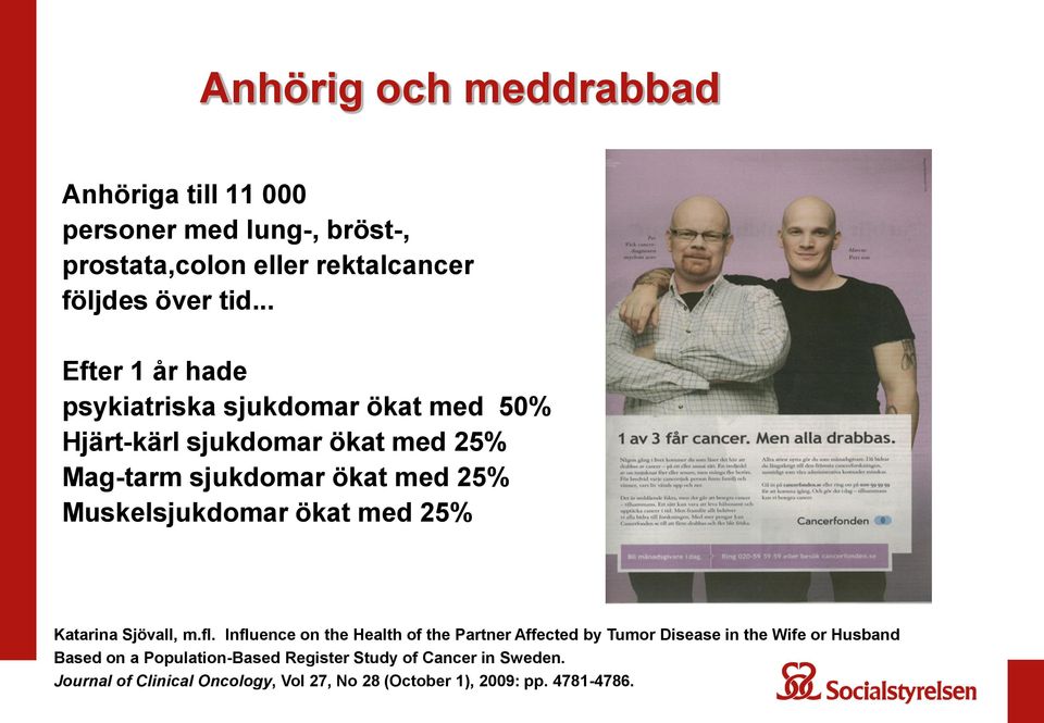 Muskelsjukdomar ökat med 25% Katarina Sjövall, m.fl.