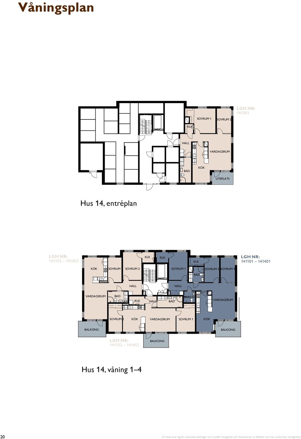 10² GH 1101-01 4 RO 10² Hus, våning 1 4 Våning 5 GH 150 4 RO 107² GH 150 4 RO 107² DRESSING- ROOM DRESSING- ROOM 0 Våning 5 DRESSING- ROOM GH
