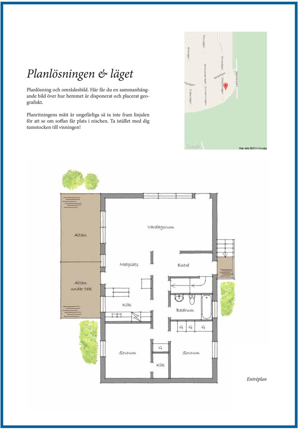 placerat geografiskt.