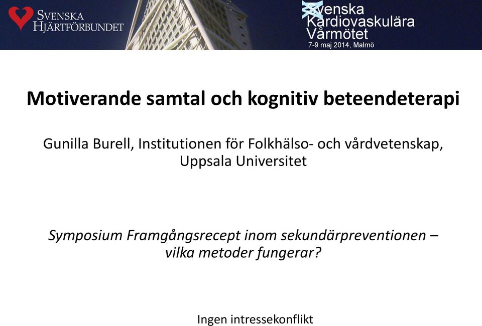 Folkhälso- och vårdvetenskap, Uppsala Universitet Symposium