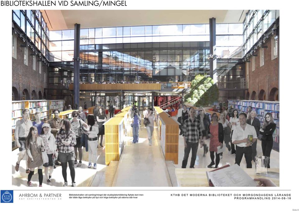 studieplatsmöblering flyttats bort men där både