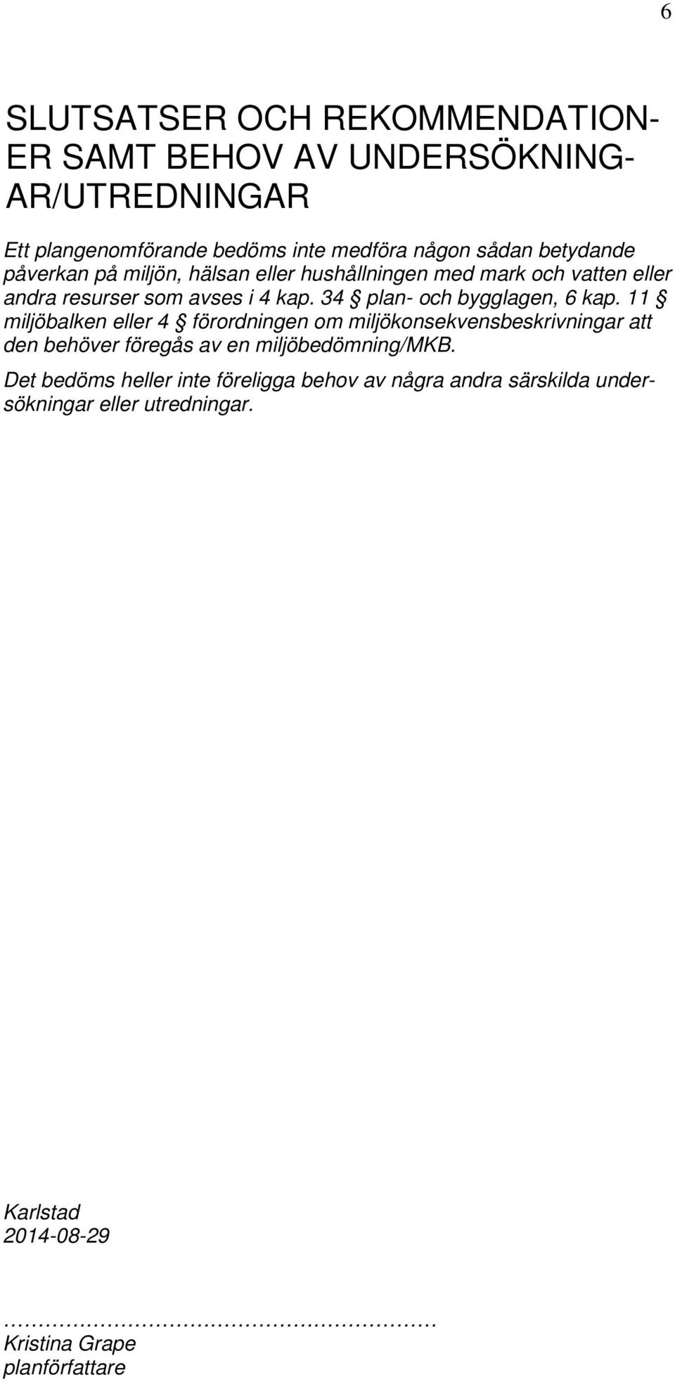 34 plan- och bygglagen, 6 kap.
