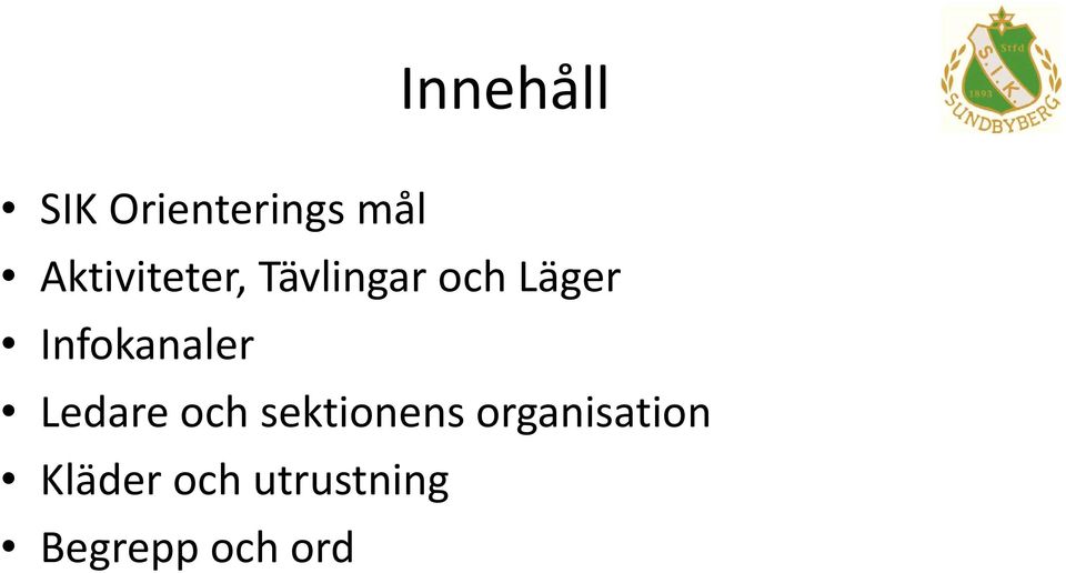 Infokanaler Ledare och sektionens