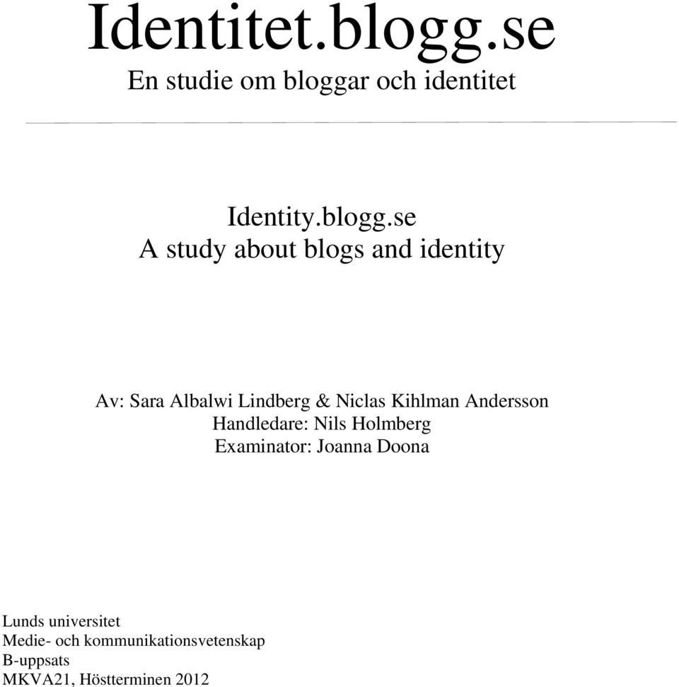 r och identitet Identity.blogg.