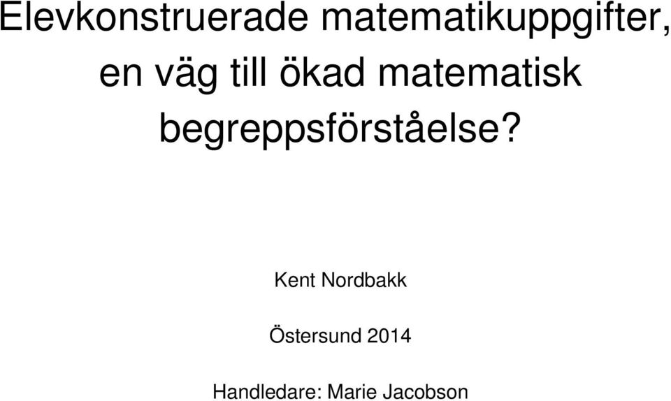 ökad matematisk begreppsförståelse?