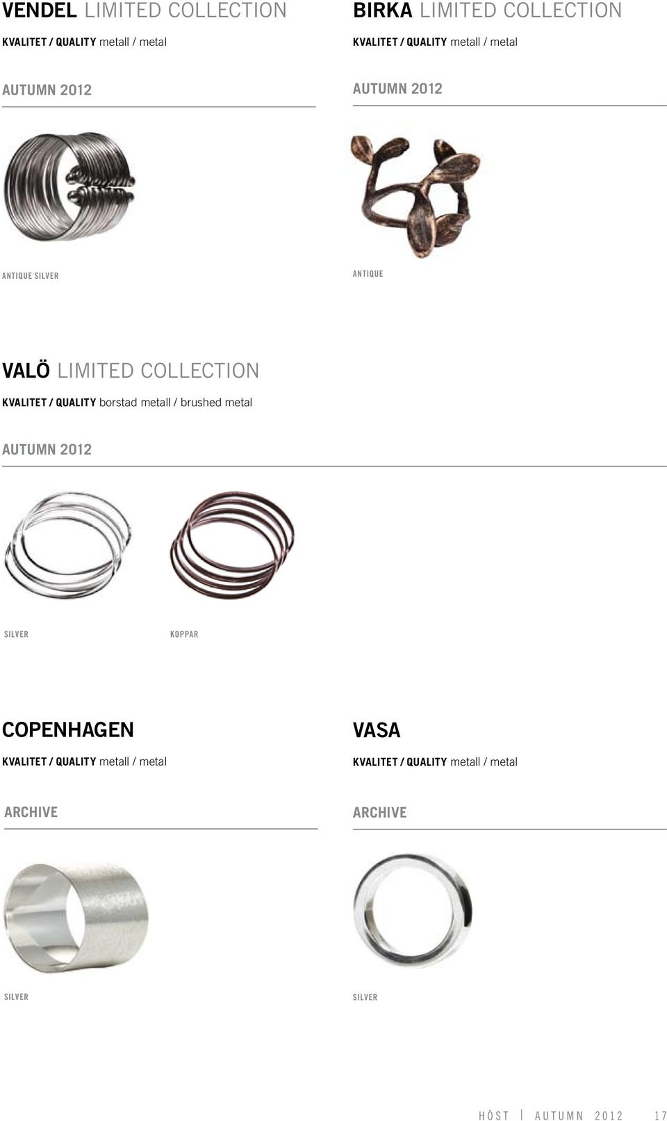 Kvalitet / quality borstad metall / brushed metal silver koppar copenhagen Kvalitet /