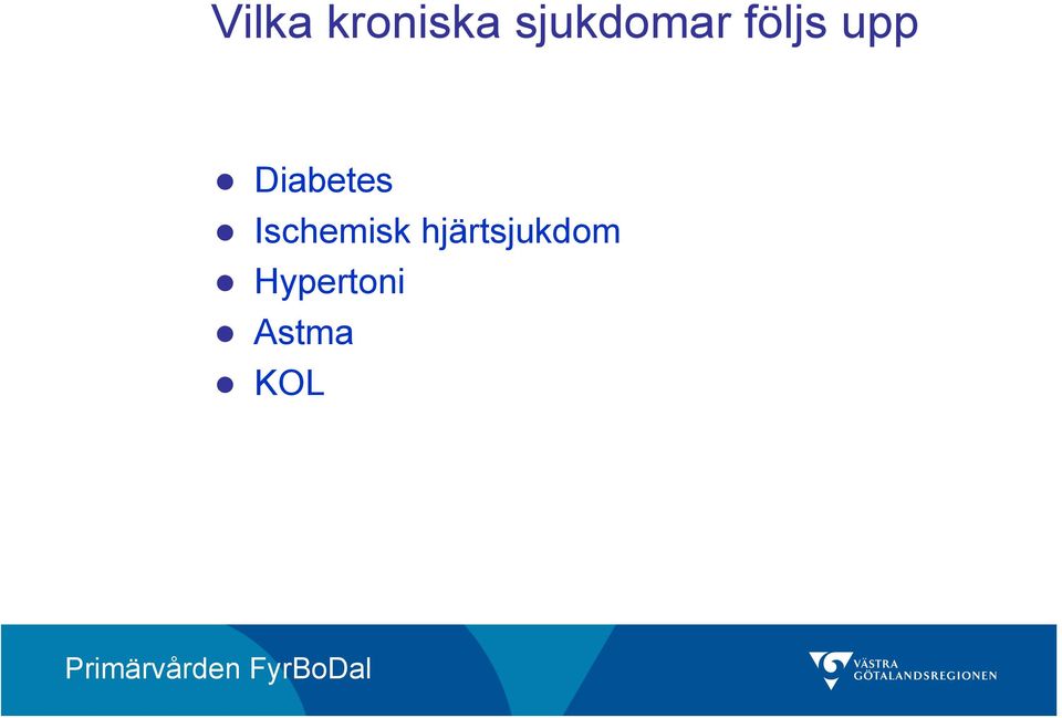 Diabetes Ischemisk