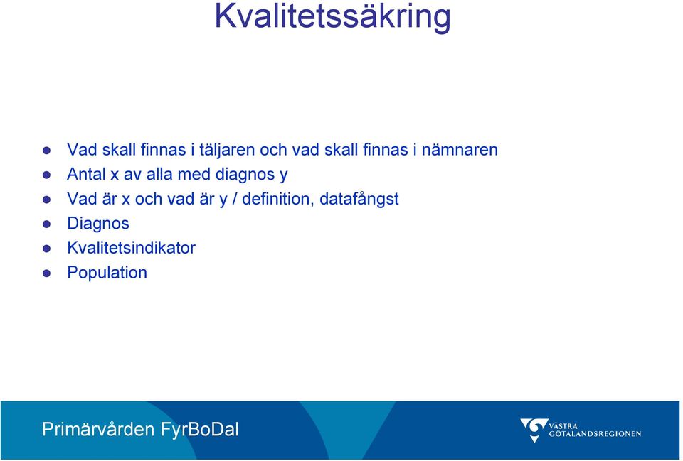 med diagnos y Vad är x och vad är y /