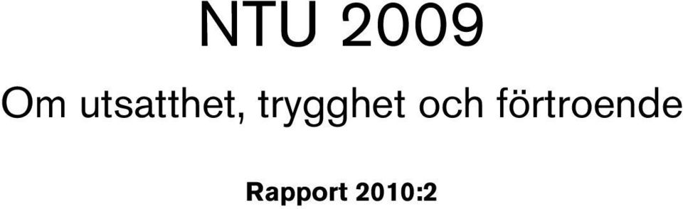 trygghet och