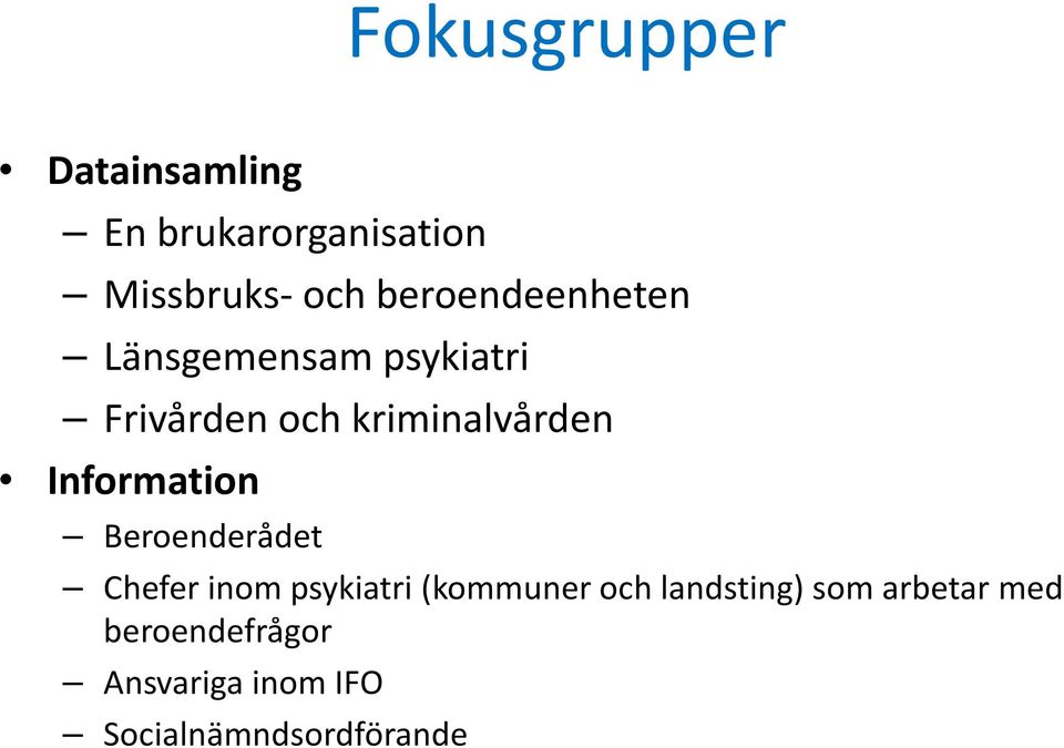 Information Beroenderådet Chefer inom psykiatri (kommuner och