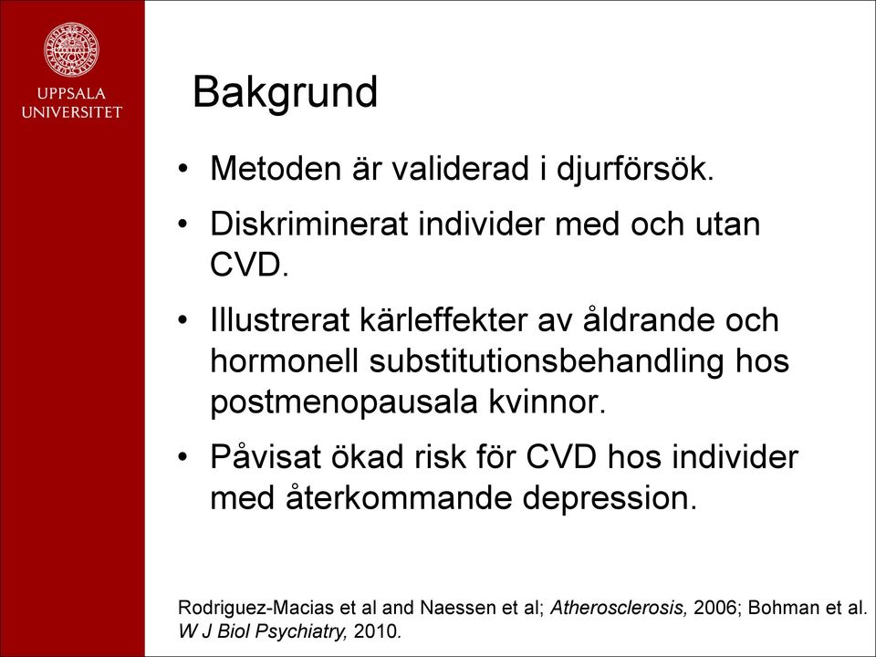 postmenopausala kvinnor.