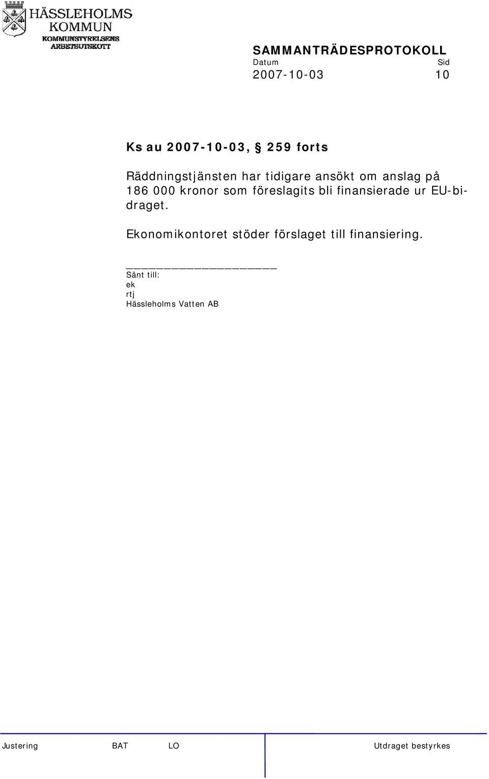 kronor som föreslagits bli finansierade ur EU-bidraget.