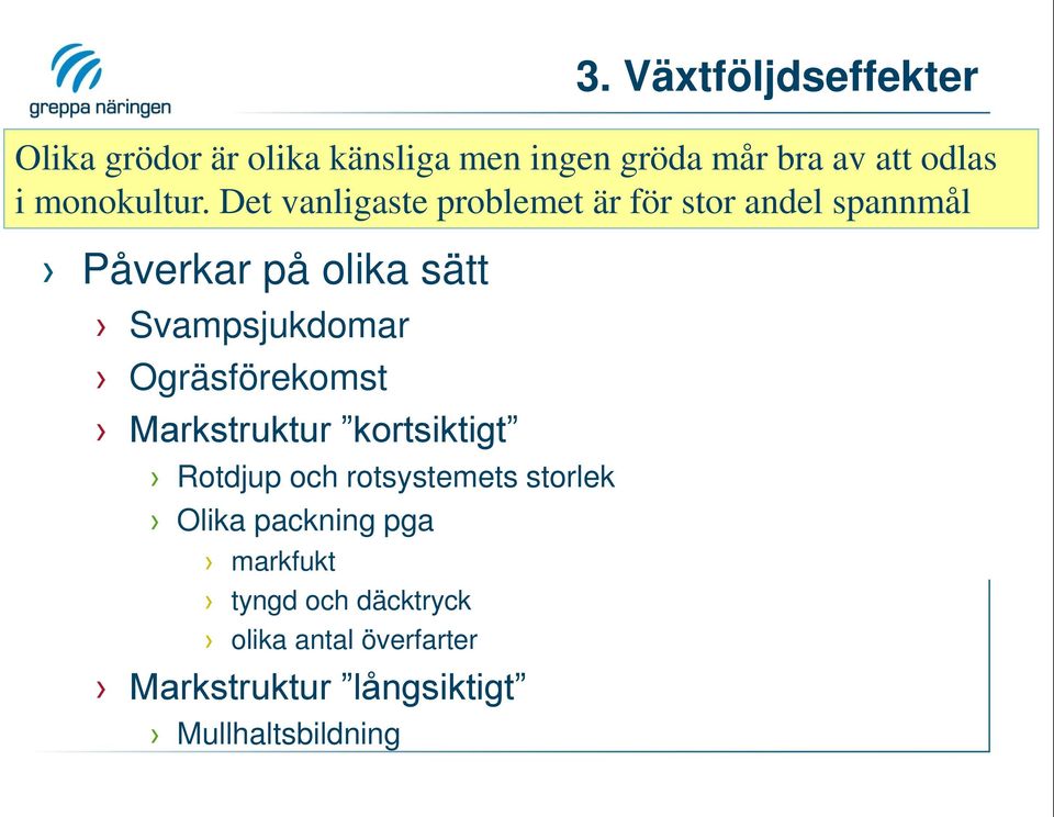 Markstruktur långsiktigt Mullhaltsbildning 3.