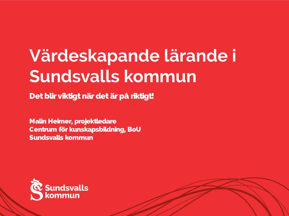 riktigt!