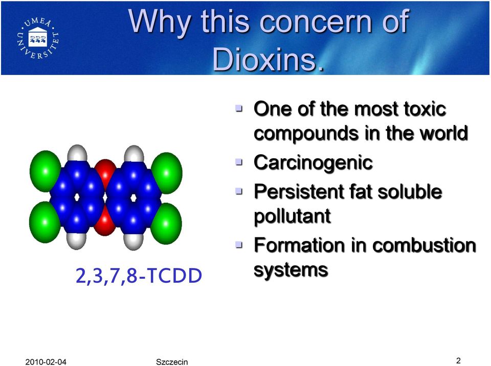 in the world Carcinogenic Persistent fat