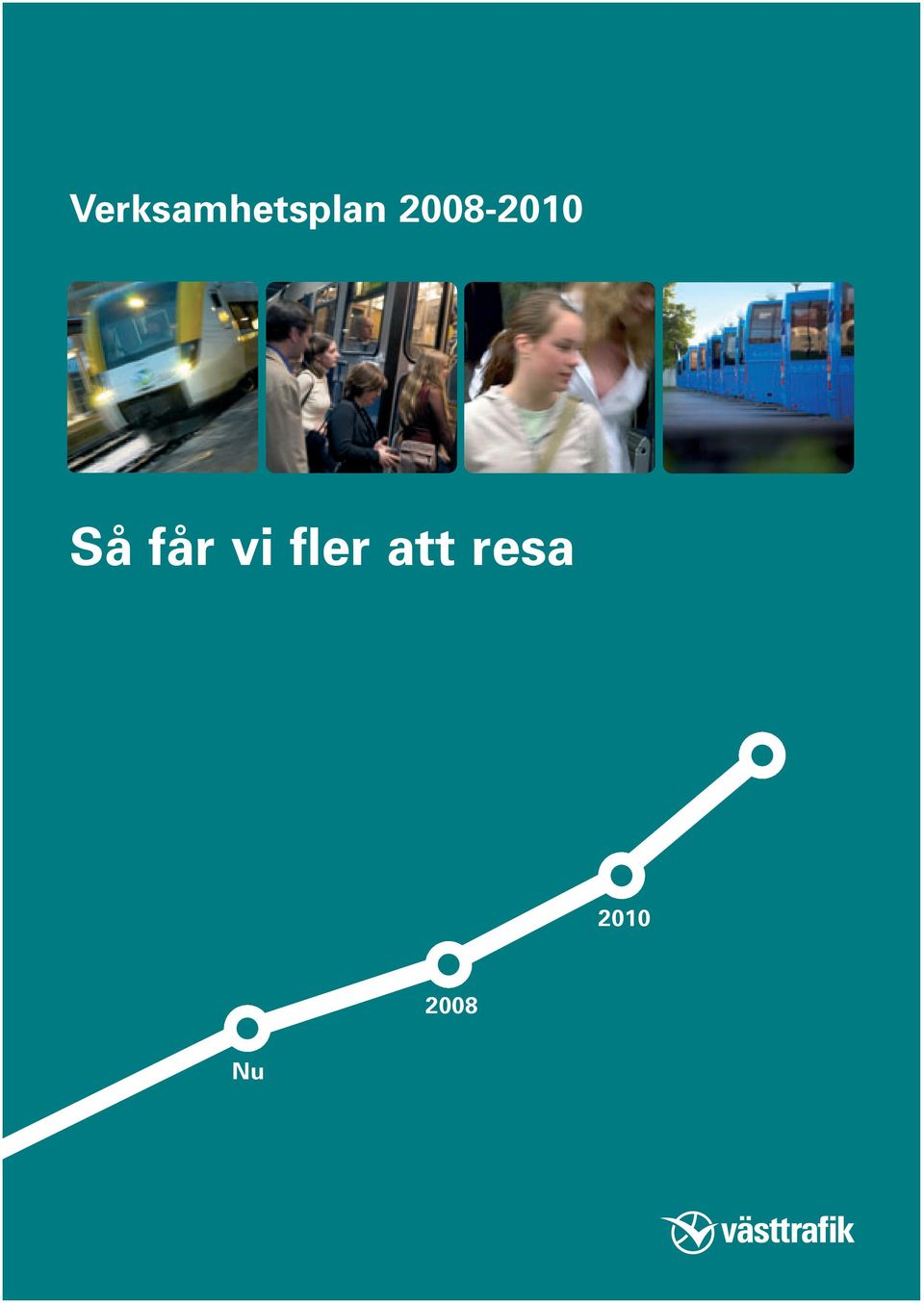får vi fler att