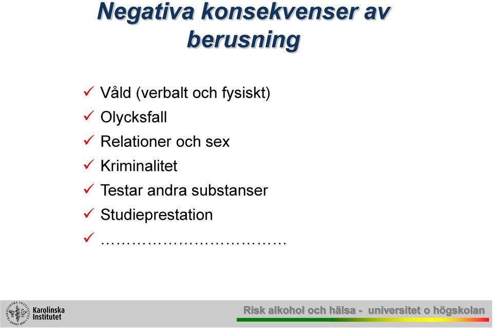 Olycksfall Relationer och sex