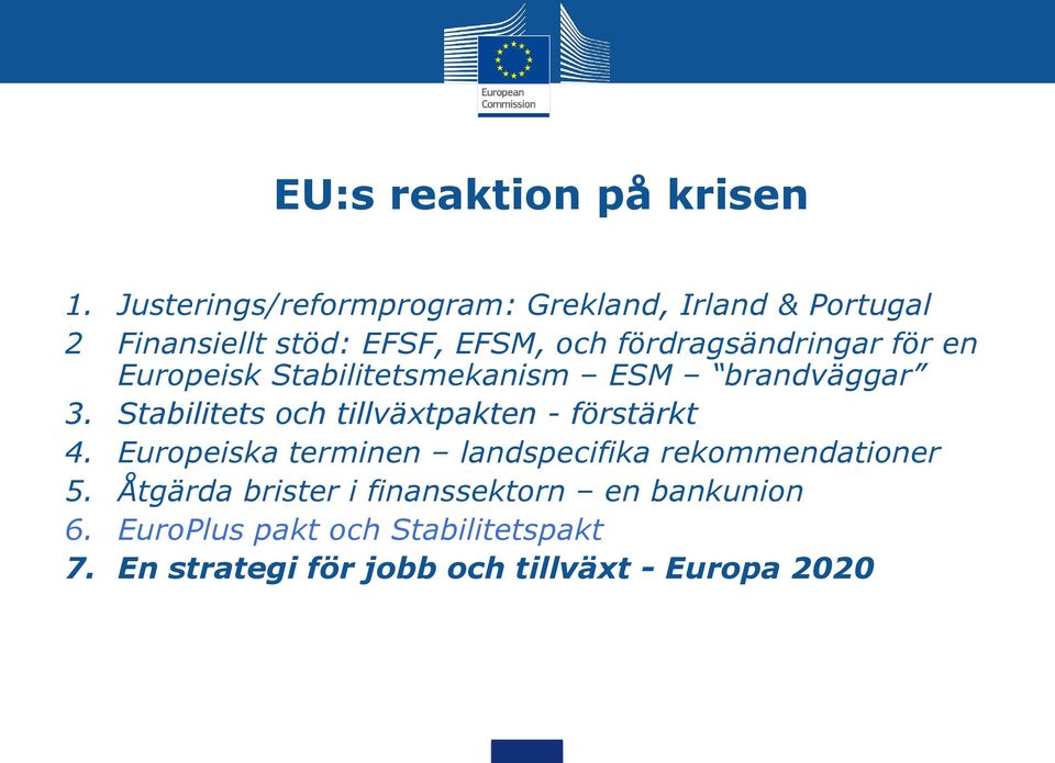 fördragsändringar för en Europeisk Stabilitetsmekanism ESM brandväggar 3.