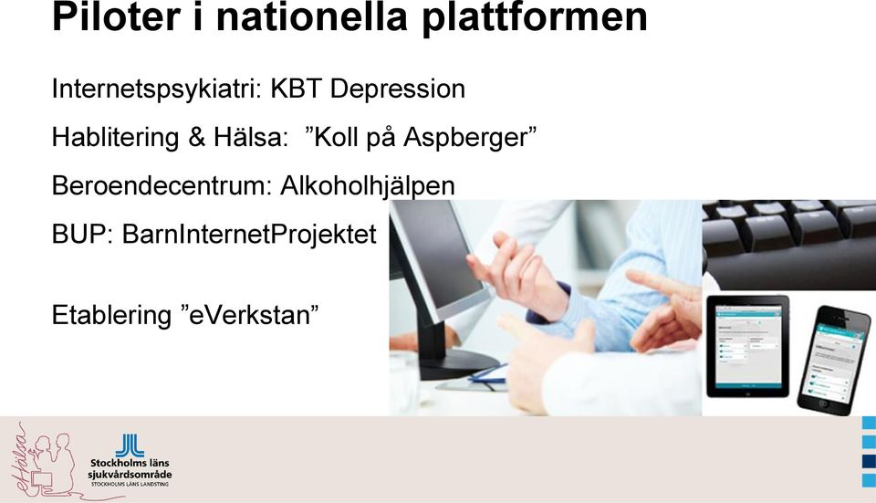 & Hälsa: Koll på Aspberger Beroendecentrum: