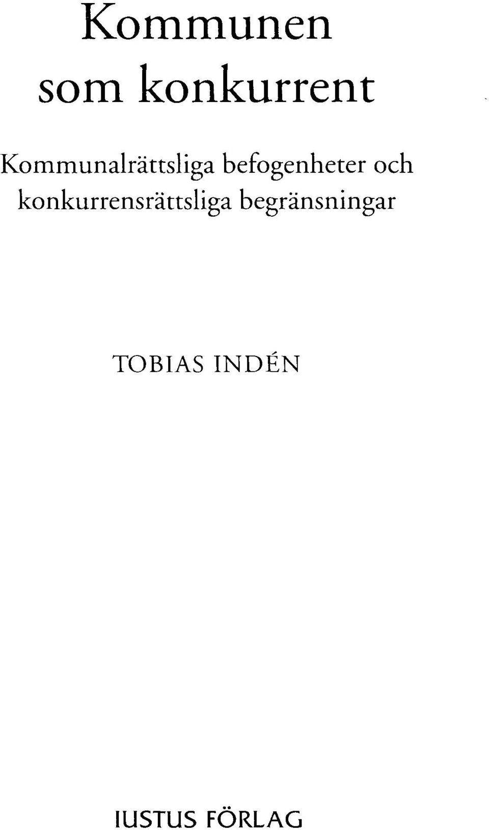 befogenheter och