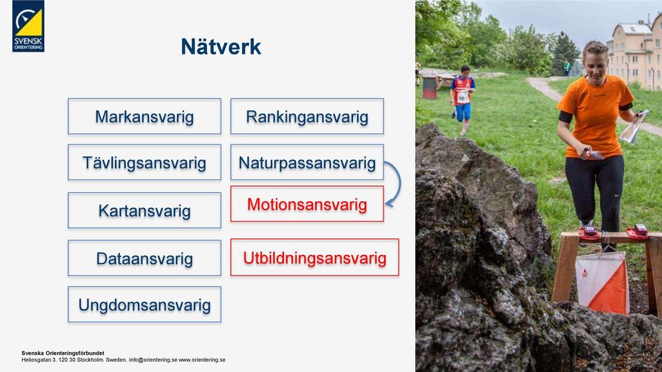 Naturpassansvarig Motionsansvarig