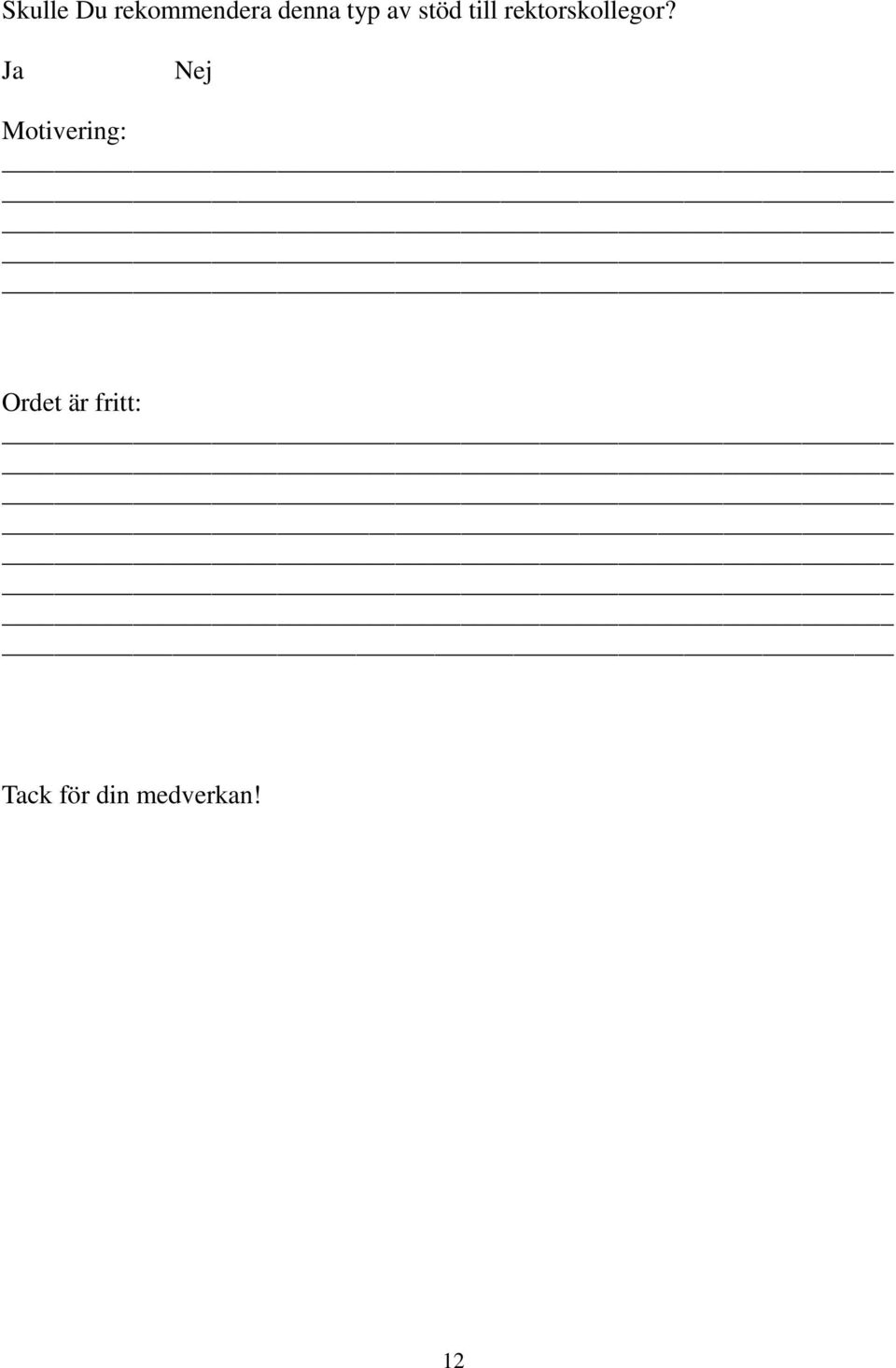 rektorskollegor?