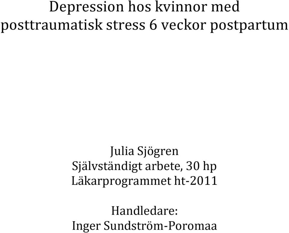 Självständigt arbete, 30 hp