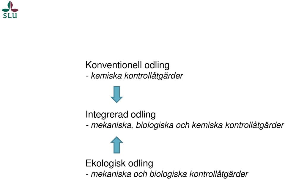 mekaniska, biologiska och kemiska