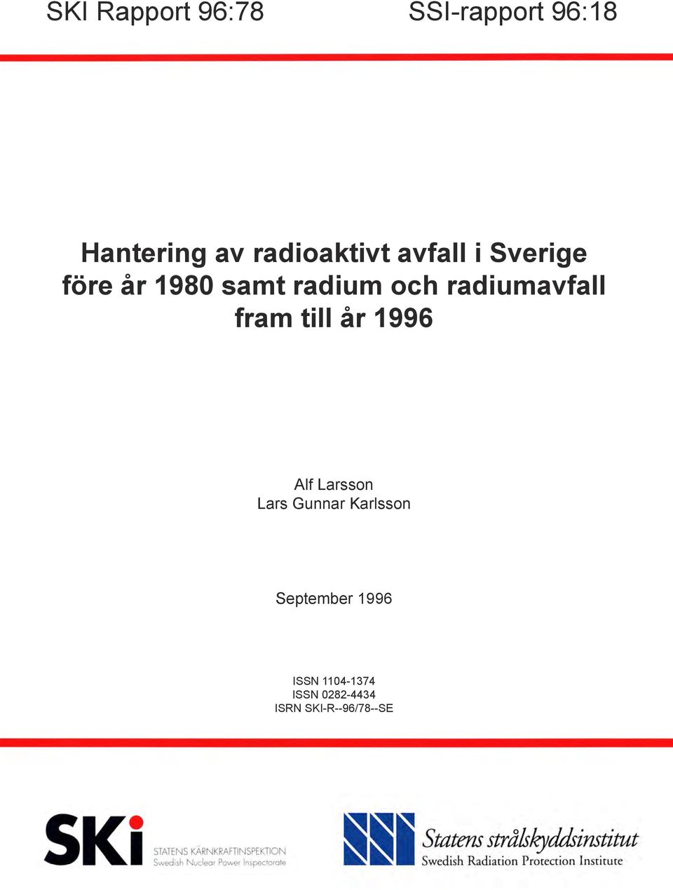 Hantering av radioaktivt avfall i Sverige före år 1980 samt radium och  radiumavfall fram till år PDF Free Download