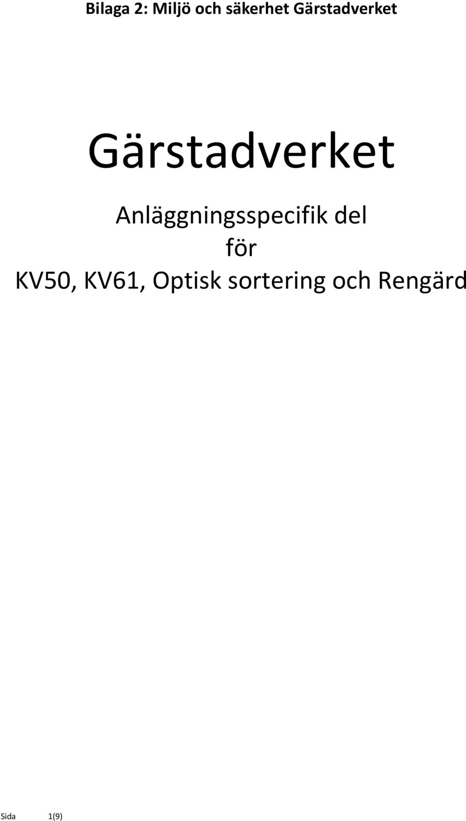 Anläggningsspecifik del för KV50,