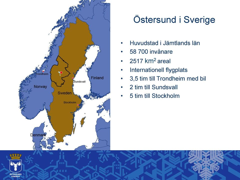 areal Internationell flygplats 3,5 tim till