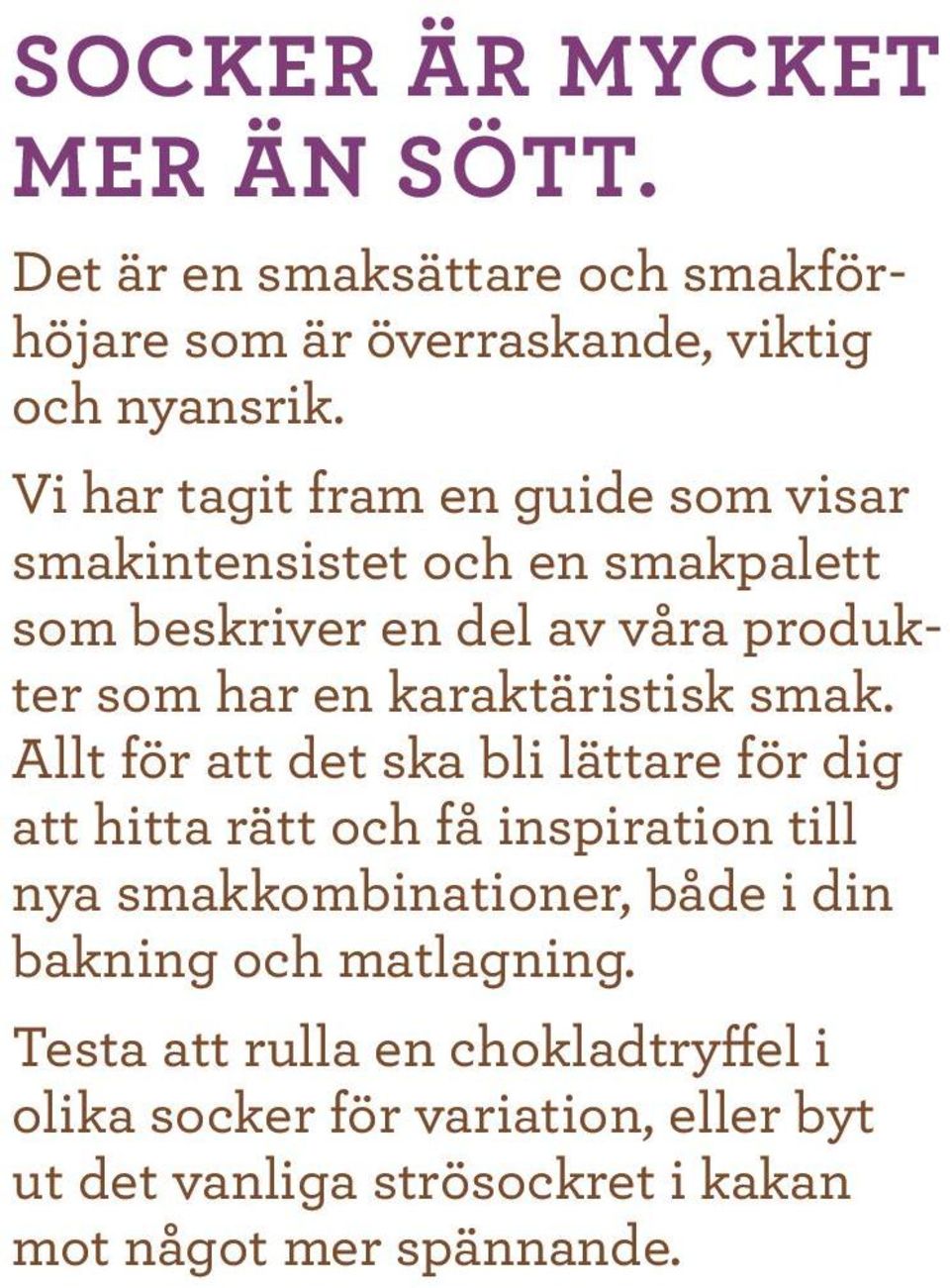 täristisk smak.