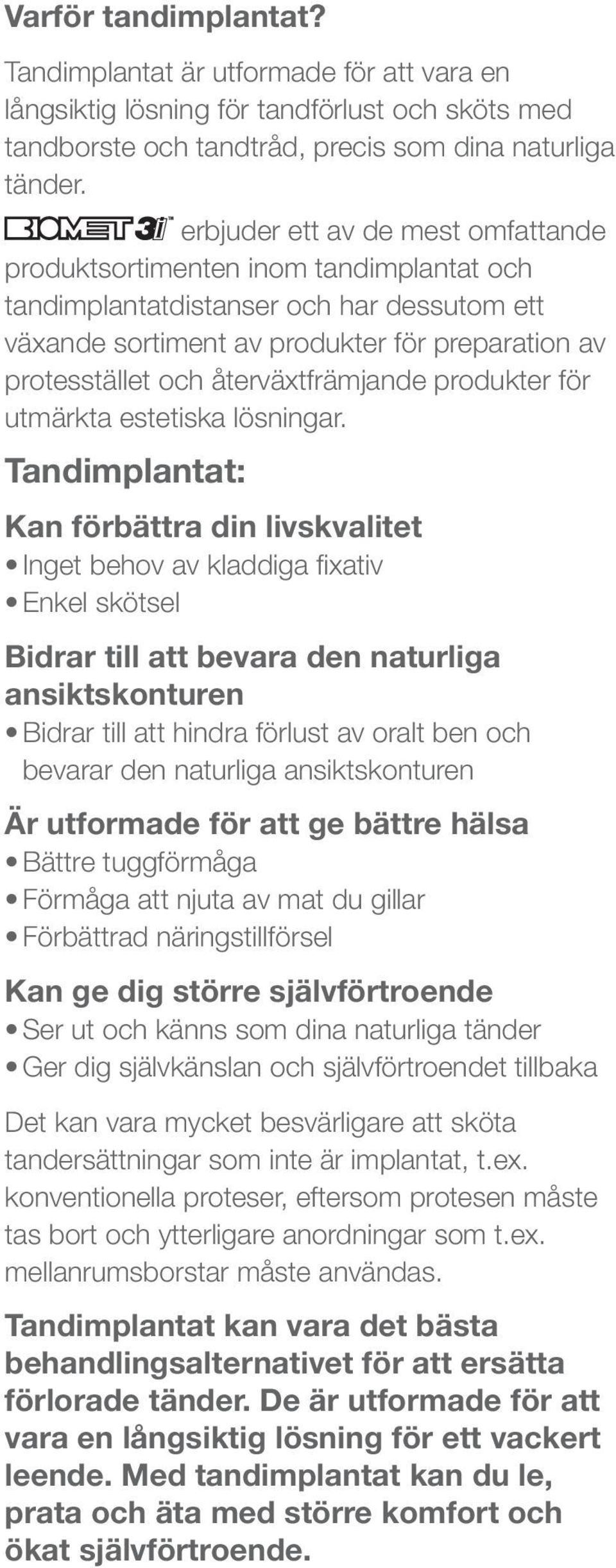 återväxtfrämjande produkter för utmärkta estetiska lösningar.
