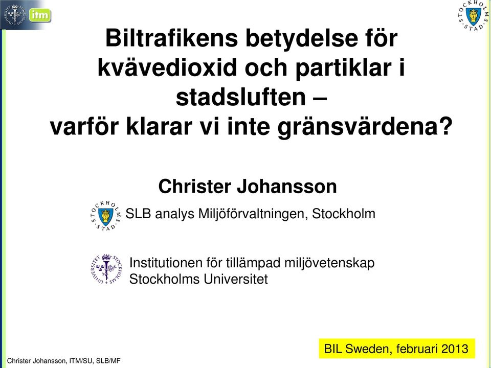 Christer Johansson SLB analys Miljöförvaltningen, Stockholm