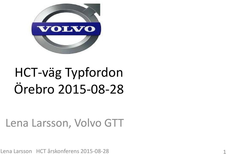 Volvo GTT Lena Larsson