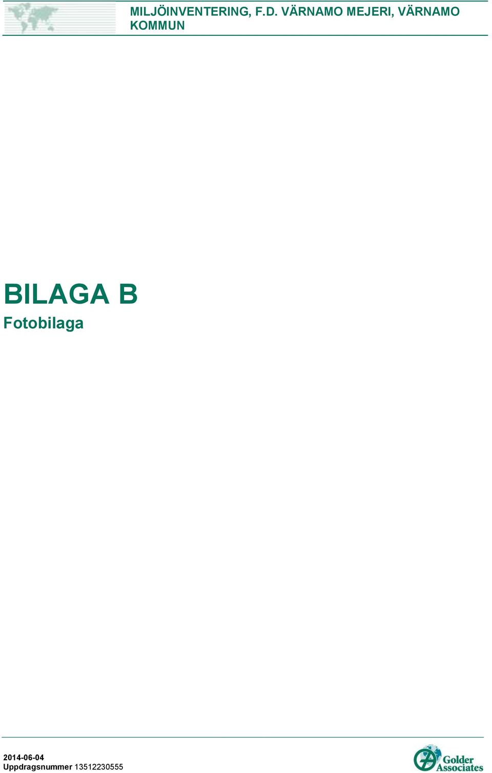 KOMMUN BILAGA B