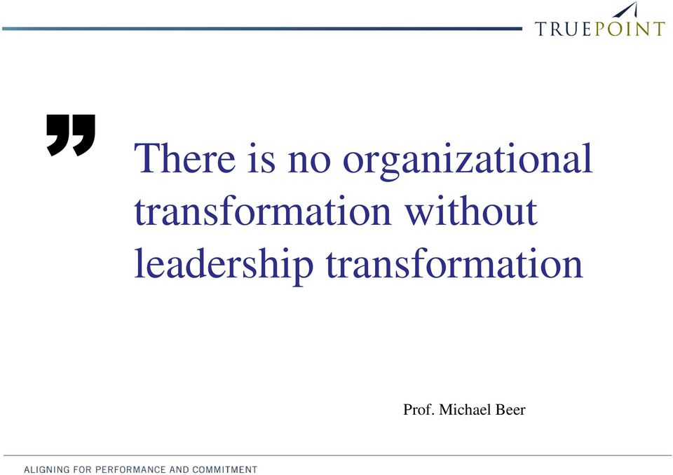 transformation without