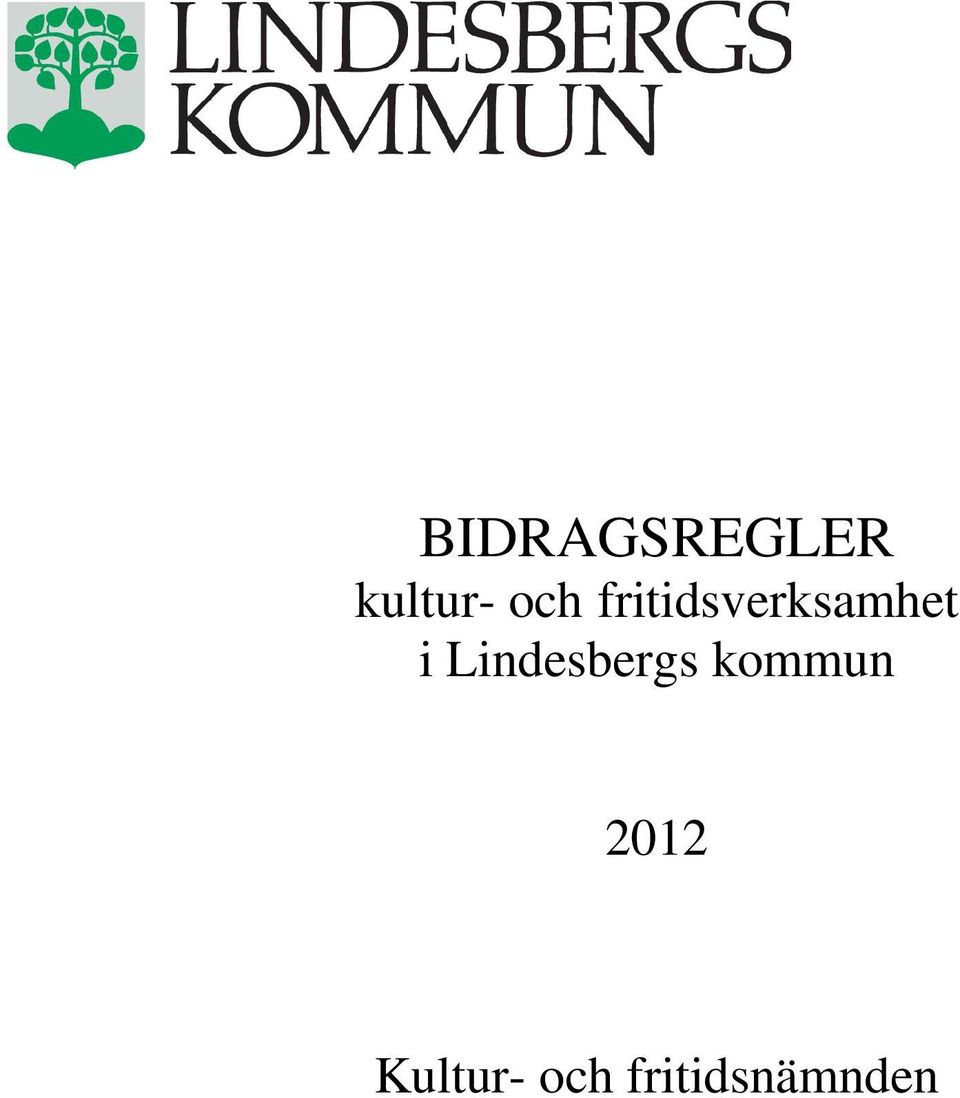 Lindesbergs kommun 2012