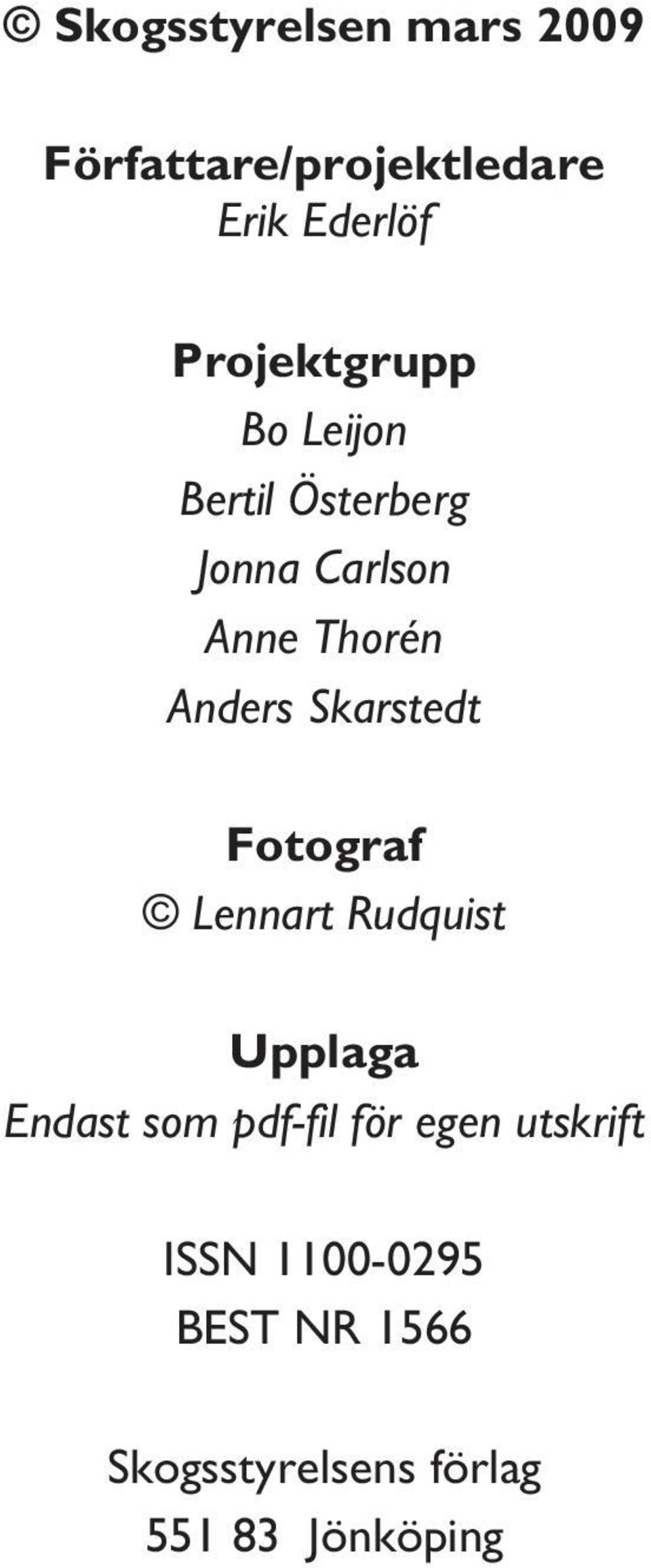 Anders Skarstedt Fotograf Lennart Rudquist Upplaga Endast som pdf-fil
