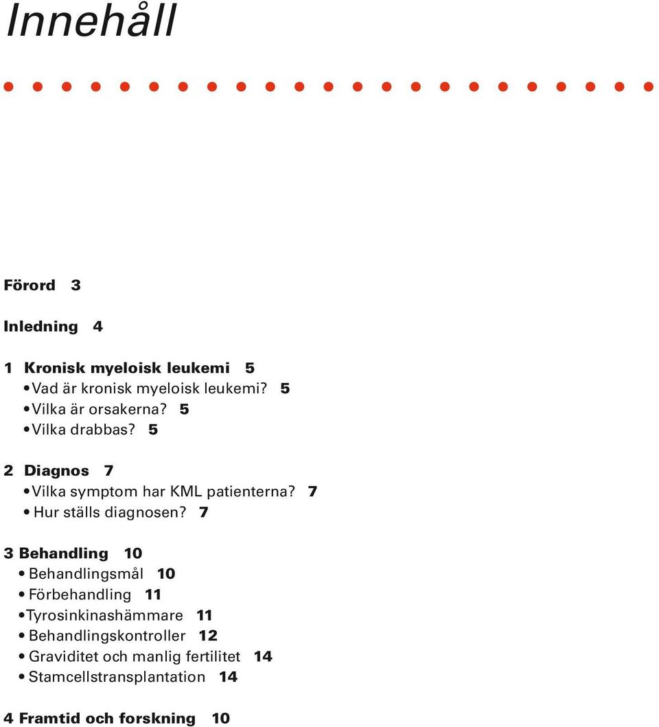7 Hur ställs diagnosen?
