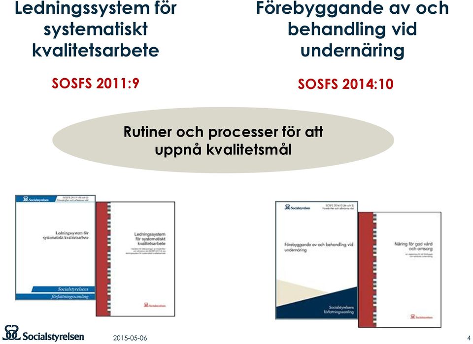 behandling vid undernäring SOSFS 2011:9 SOSFS