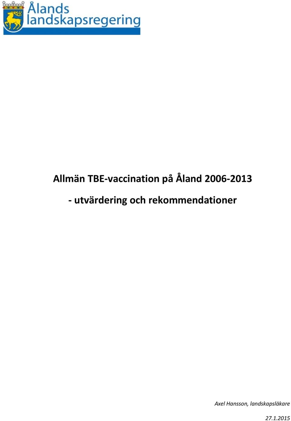 utvärdering och